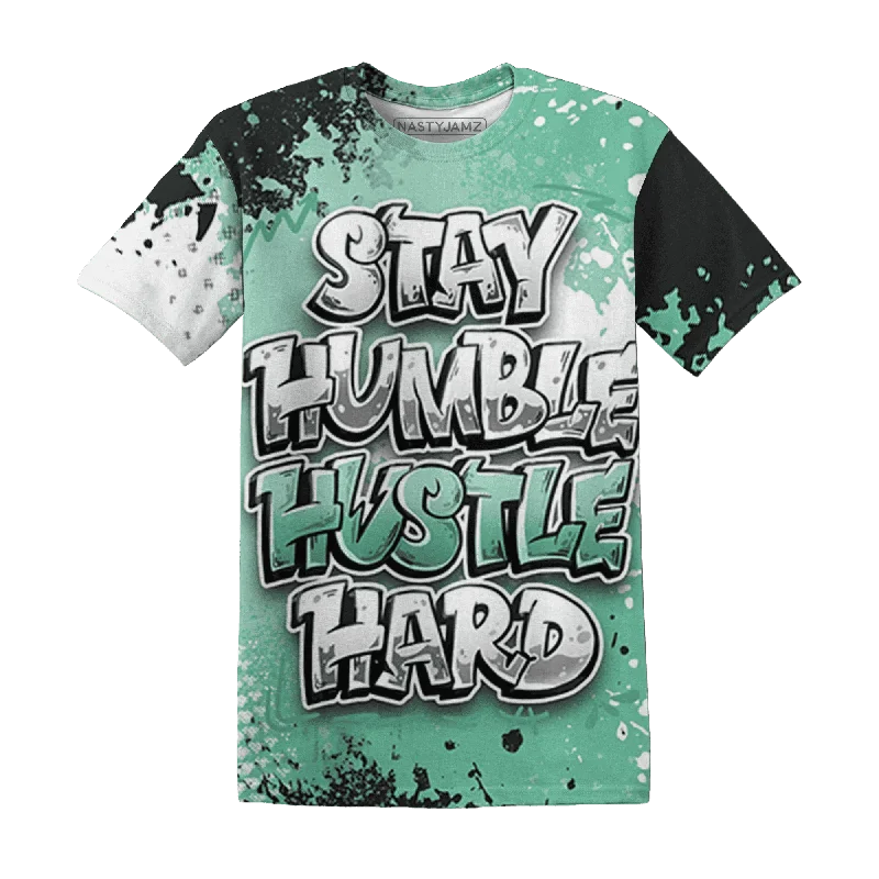 NastyJamz High OG Green Glow 1s T Shirt Match Stay Humble Hustle Hard 3D