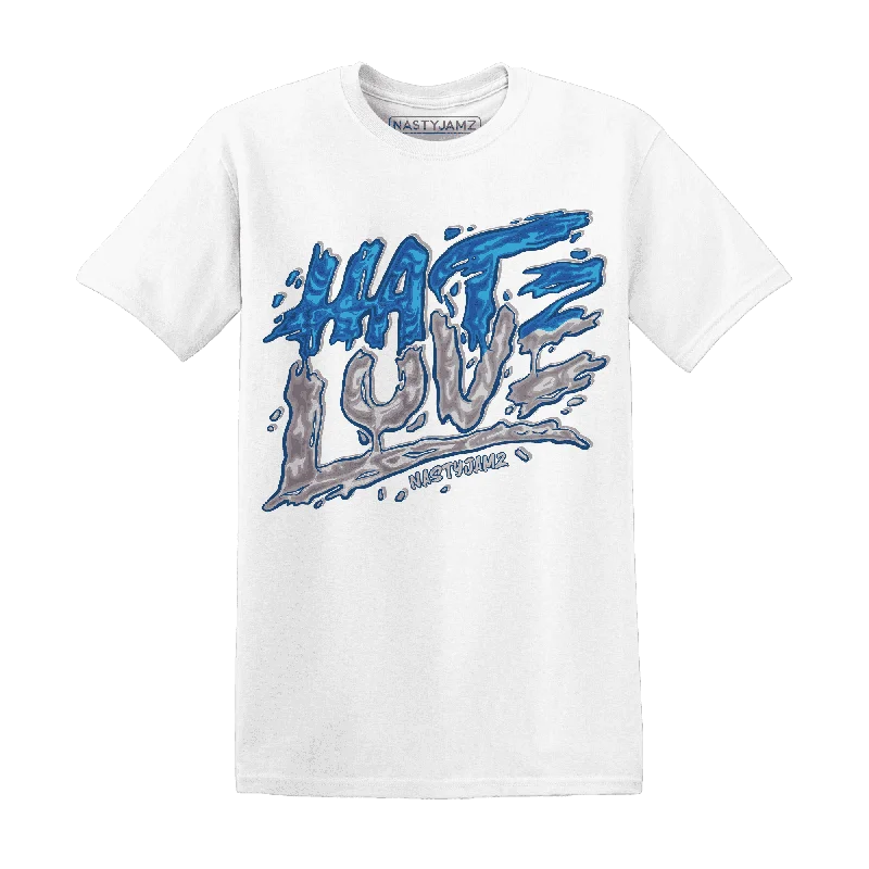 NastyJamz Industrial Blue 4s T Shirt Match Love Hate